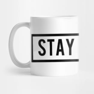 Stay home black print Mug